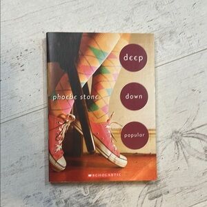 4/$25 Deep Down Popular Book By Phoebe Stone Scholastic